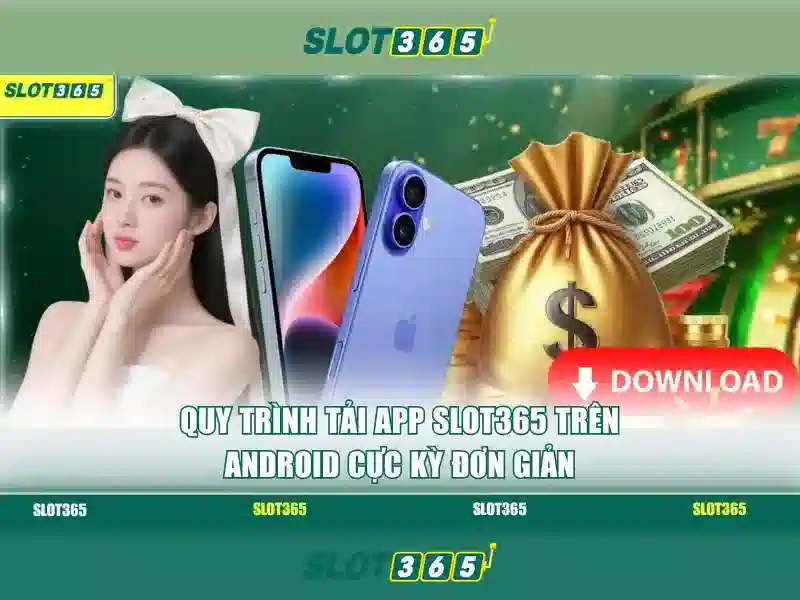 SLOT365 và Live Slot365