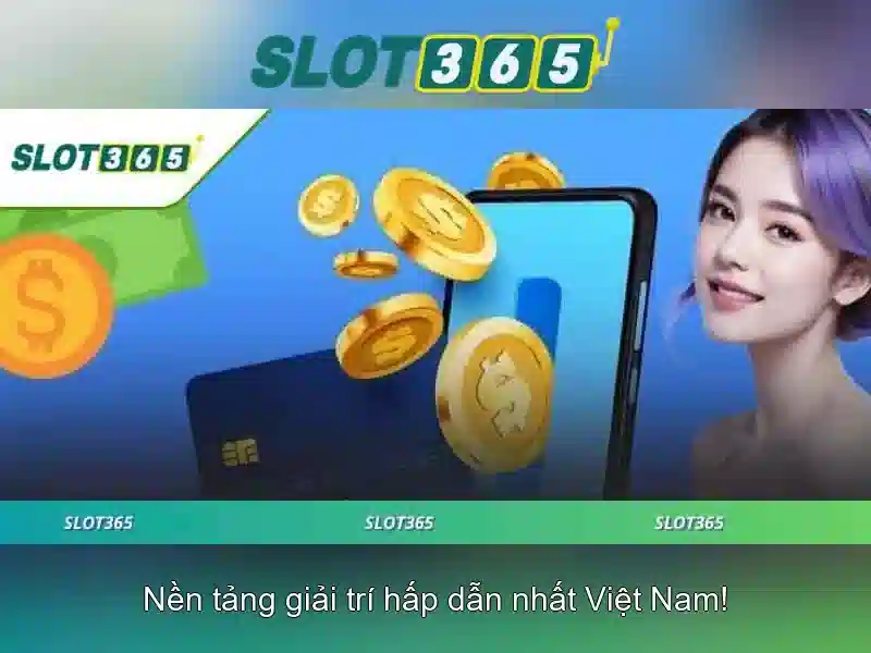 thủ tục rút tiền Slot365