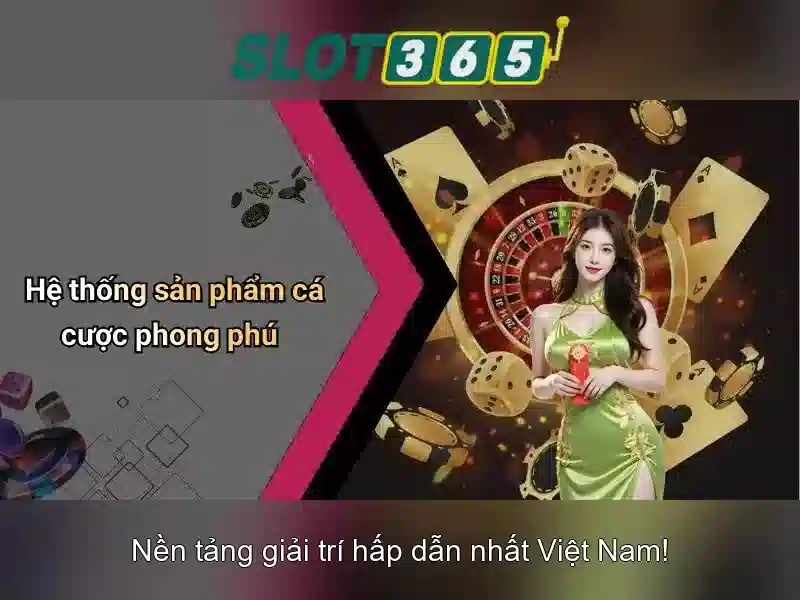 SLOT365 – Trải nghiệm đa dạng trò chơi Slot