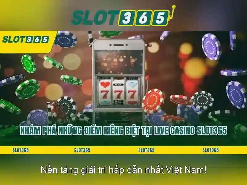 SLOT365 – Nền Tảng Slot Hàng Đầu 2026