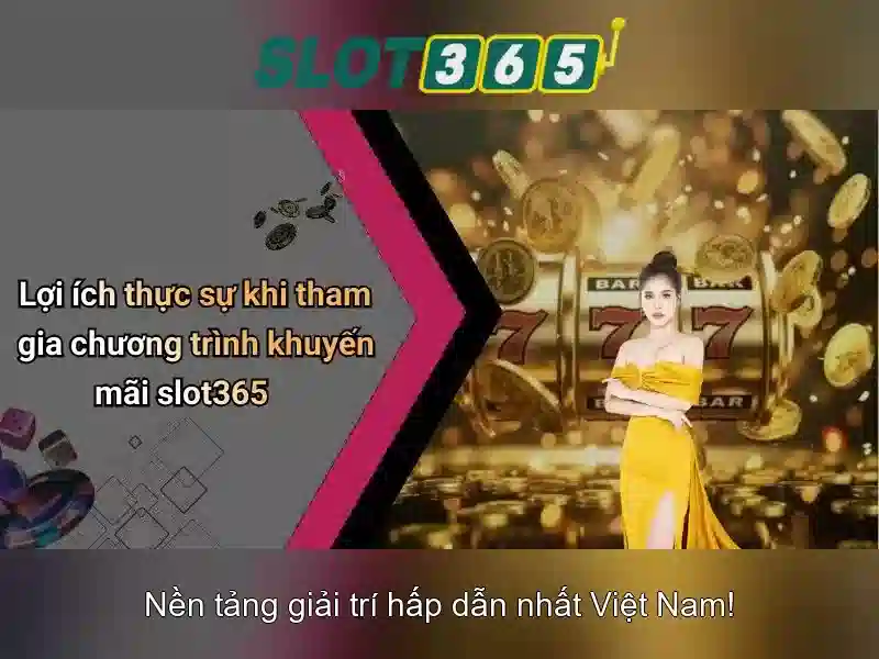 SLOT365 – Trải Nghiệm Slot365 Trực Tuyến Tốt Nhất 2026